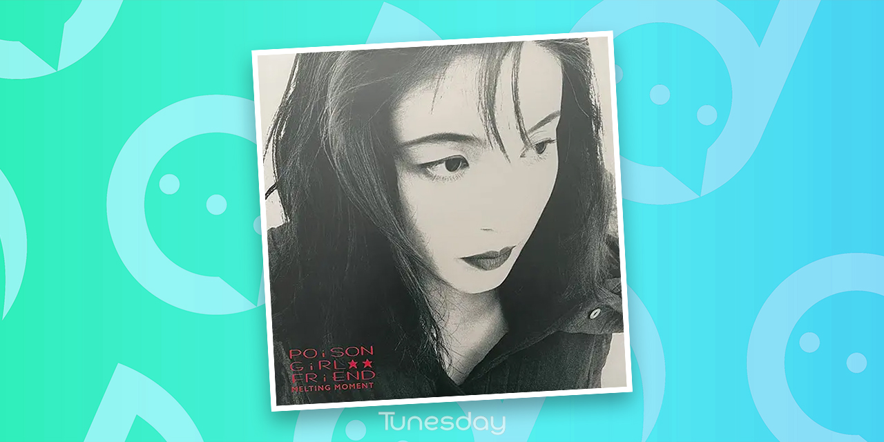 Uit de oude doos: “Melting Moment” van POiSON GiRL FRiEND